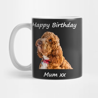 Happy Birthday Mum XX Mug